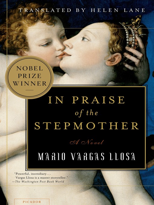 Title details for In Praise of the Stepmother by Mario Vargas Llosa - Wait list